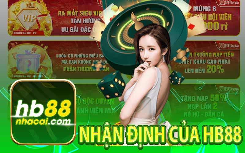 Nhận Định Của HB88 Về Chương Trình Khuyến Mãi "J88 Tặng 88K"